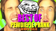 BEST OF PEWDIEPIE PRANKS OMEGLE (Omegle Pranks)