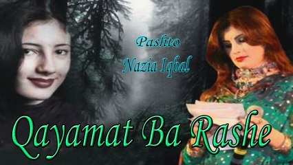 Nazia Iqbal - Qayamat Ba Rashe
