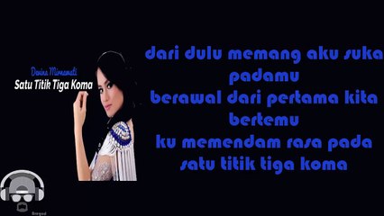 Devina Mirnawati - Satu Titik Tiga Koma ( Lirik Video )