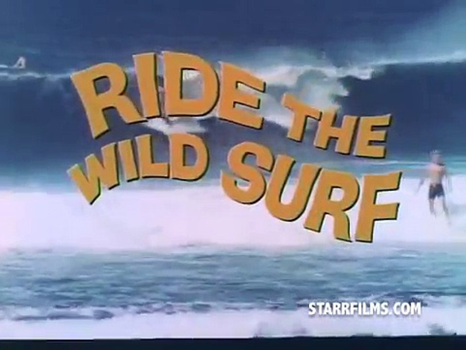 Ride the Wild Surf Trailer Dailymotion Video