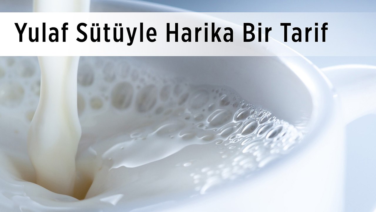 Yulaf Sütüyle Harika Bir Tarif