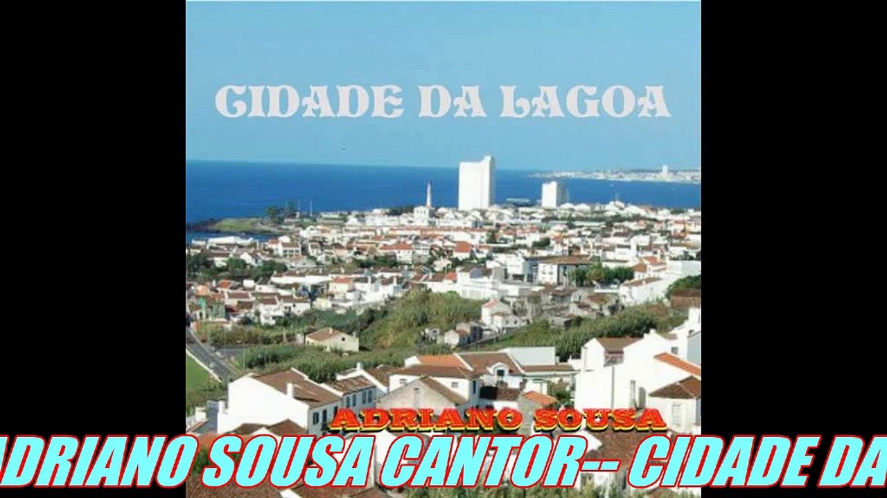 ADRIANO SOUSA CIDADE DA LAGOA