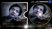 Karan Khan Kayff Vol 14 - Tapeazy Tapy Tappy Chi Charta Ze - Pashto New Song Album 2015 HD