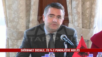SHËRBIMET SOCIALE, 25 % E PUNONJËSVE NGELËS