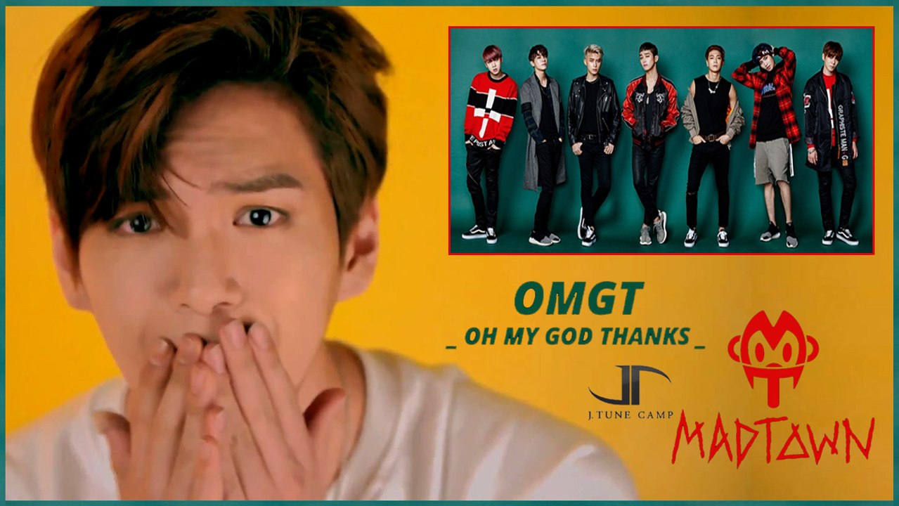 Madtown – OMGT (Oh my god thanks) MV HD k-pop [german Sub]