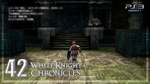 白騎士物語 -古の鼓動- │White Knight Chronicles 【PS3】 #42 「Japanese ver. │Remastered ver.」