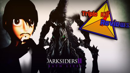 Triple Kill/Reviews / Darksiders 2 / Una joya poco conosida