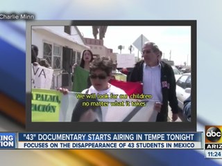 "43": Documentary about Mexican students who disappeared to air in Tempe