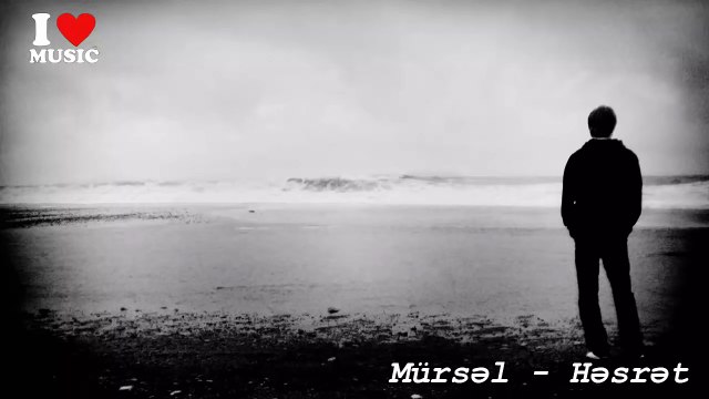 Mursel Hesret . Gel nolar tez gel .