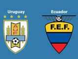 Ecuador vs Uruguay 2-1 ~ All Goals and Highlights