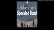 The Adventures of Sherlock Holmes: The Speckled Band - John Gielgud & Ralph Richardson