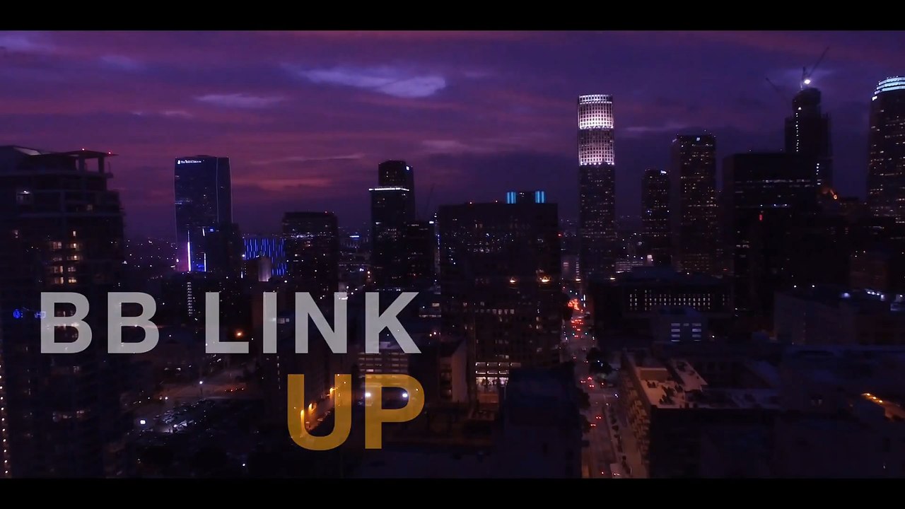 BB Link Up (Official Video)