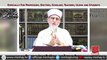 Promo Weekly Lectures by Shaykh-ul-Islam Dr Muhammad Tahir-ul-Qadri. Majalis Ul Ilam