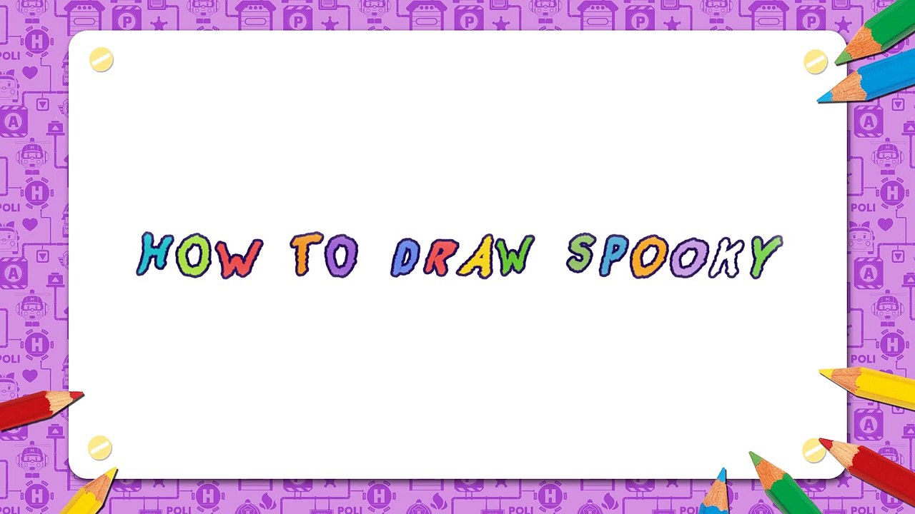 #05. How to Draw Spooky | Robocar Poli