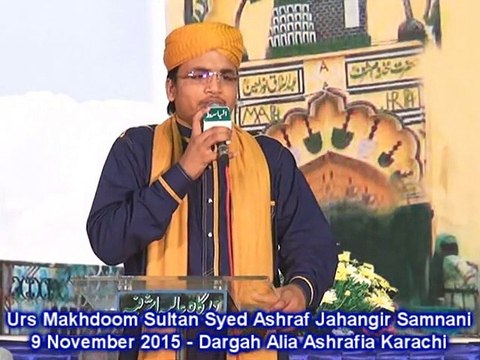 Akhiri Waqt Me Kia Ronaq e Dunya Dekhoon - Syed Hussain Ashraf Jilani - Urs Makhdoom Samnani 9 Nov 2015