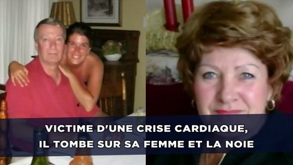 Victime d'une crise cardiaque, il tombe sur sa femme et la noie