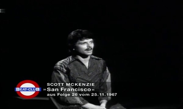 Scott McKenzie - San Francisco 1967