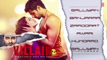 Ek Villain Full Songs Audio Jukebox ¦ Sidharth Malhotra ¦ Shraddha Kapoor