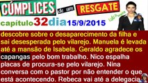 Cúmplices de um Resgate Capítulo 32 dia 15/09/2015 resumo