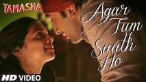 'Agar Tum Saath Ho' Song with Lyrics - Tamasha - Ranbir Kapoor, Deepika Padukone - New Bollywood Song