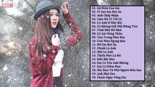 Liên Khúc Nhạc Trẻ Hay Nhất Tháng 11 2015 Nonstop - Việt Mix - H.O.T - Gã Điên Cua Gái
