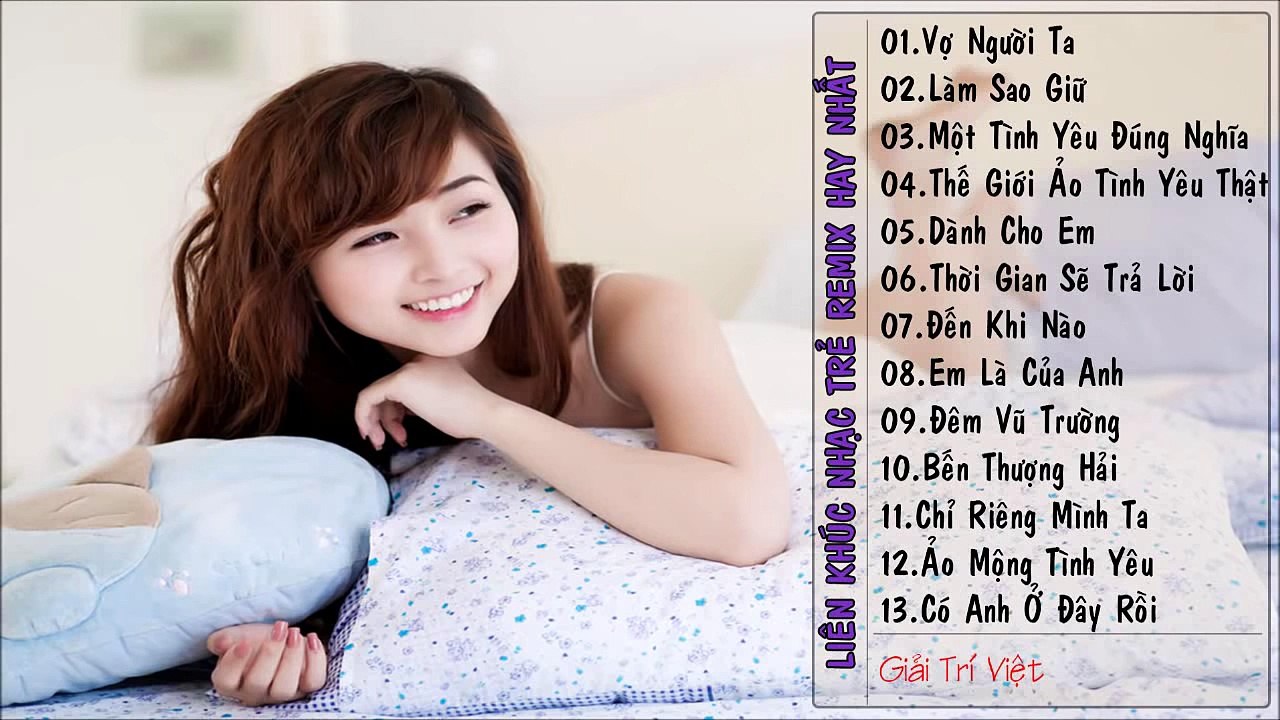 Liên Khúc Nhạc Trẻ Remix Hay Nhất Tháng 10 2015 - Nonstop Việt Mix - Vợ Người Ta - Phan Mạ