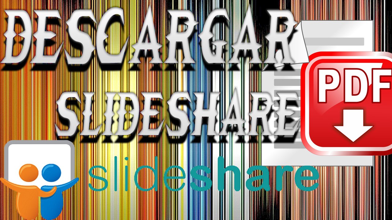 Descargar presentaciones de Slideshare en PDF