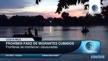 Costa Rica prohibió el paso de migrantes cubanos