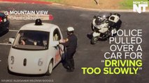 Self-Driving Car Is Pulled Over For Driving Too Slowly
