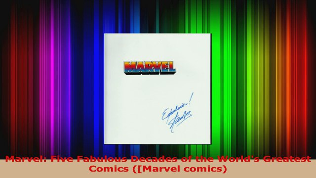READ Online Marvel Five Fabulous Decades of the Worlds Greatest Comics Marvel comics Books