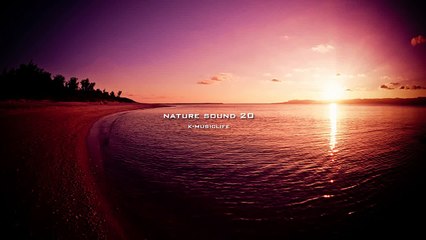 Nature Sound 20 - OCEAN WAVES / THE MOST RELAXING SOUNDS -