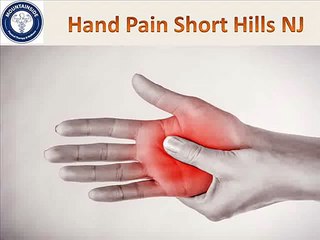 Hand Pain Short Hills NJ