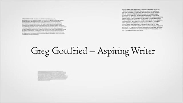 Greg Gottfried – Aspiring Writer