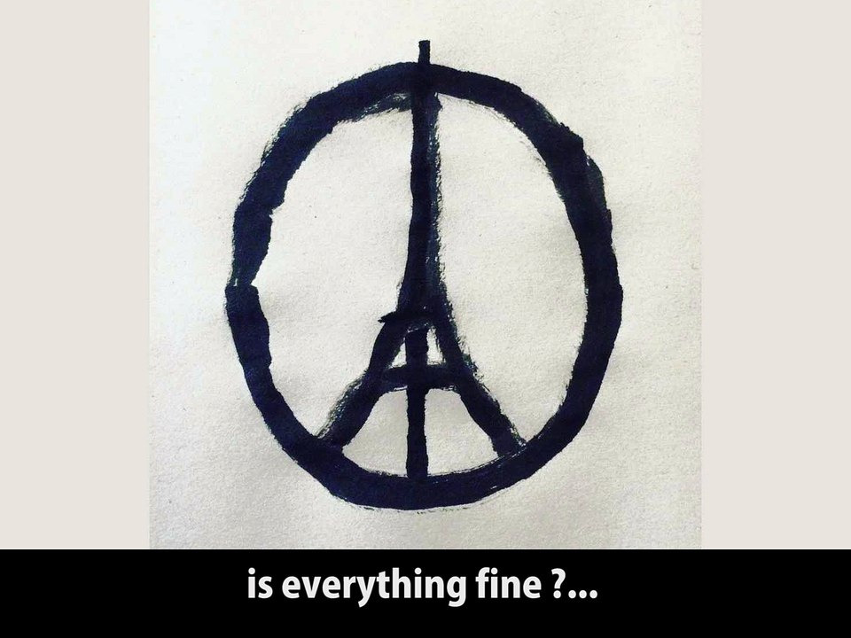 IS EVERYTHING FINE ?