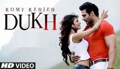 Dukh Full Video Song | Romy Ranjan | Music Dilkhush Thind