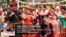 Aaj Unse kehna Hai Full Song (Audio)  Prem Ratan Dhan Payo  Salman Khan, Sonam Kapoor