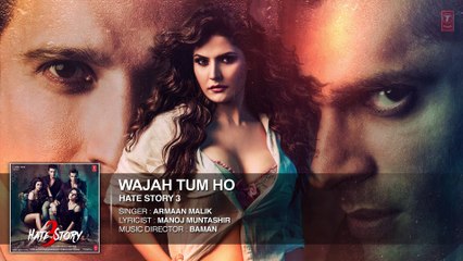 Wajah Tum Ho FULL AUDIO Song | Hate Story 3 | Armaan Malik | T-Series