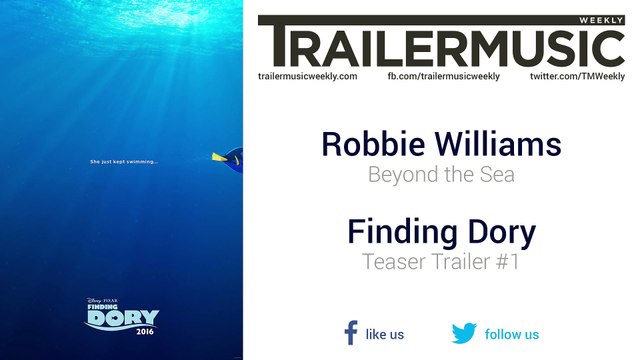 Finding Dory - Teaser Trailer #1 Music #2 (Robbie Williams - Beyond the Sea)