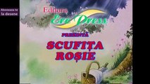 Desene animate in romana - Scufita Rosie