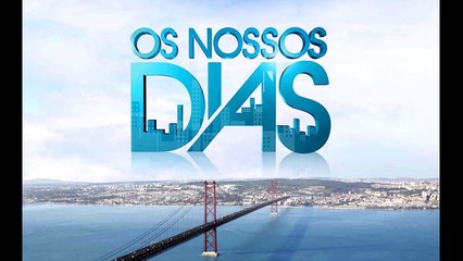 Alma Uma Janela | Banda Sonora de Os Nossos Dias 2ª Temporada