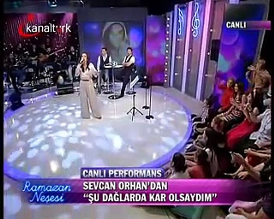 Sevcan Orhan - Şu Daglarda Kar Olsaydım