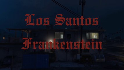 Los Santos Frankenstein