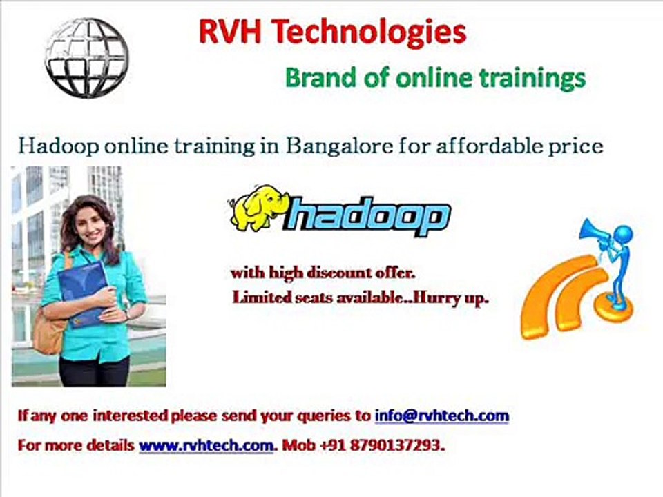 Hadoop online training in banglore for affordable price