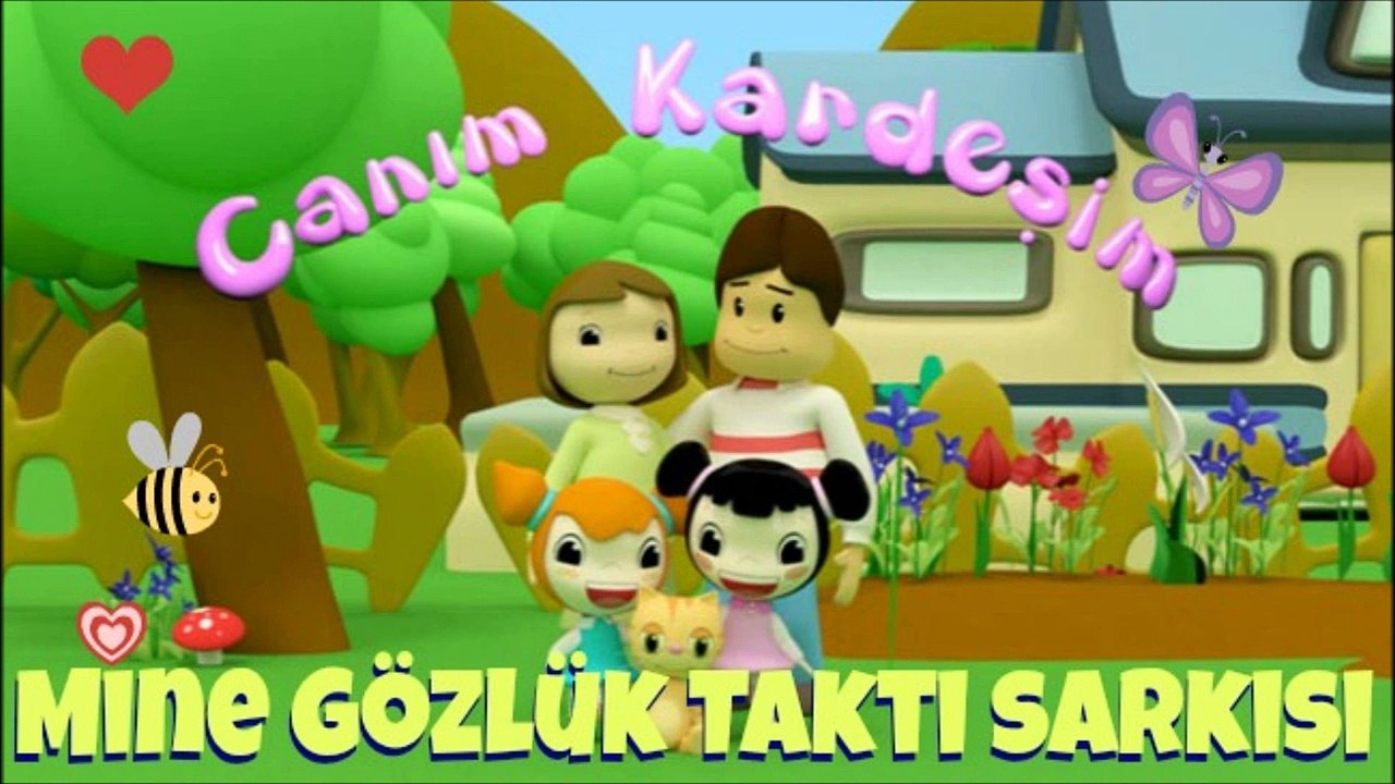 TRT Çocuk Canım Kardeşim - Mine Gözlük Taktı Şarkısı Dinle