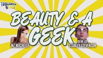 Beauty & The Geek Its A Speech Impediment! (Nerd Trolling Black Ops 2)