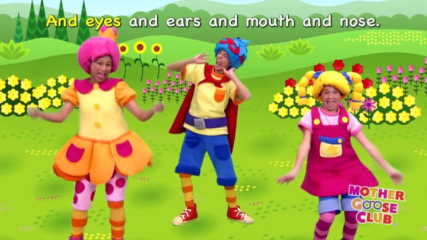 Head, Shoulders, Knees and Toes - Mother Goose Club Songs for Children -  Dailymotion Video