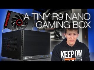 Gigabyte R9 Nano ITX Tiny Gaming PC