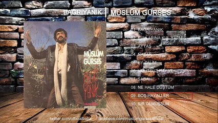 Müslüm Gürses - Bağrıyanık