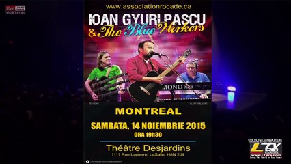 2015-11-14 Secvente din Spectacolul Ioan Gyuri Pascu & The Blue Workers la Montreal