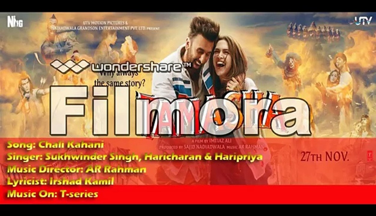Chali Kahani FULL  Song -Tamasha -Ranbir Kapoor, Deepika Padukone